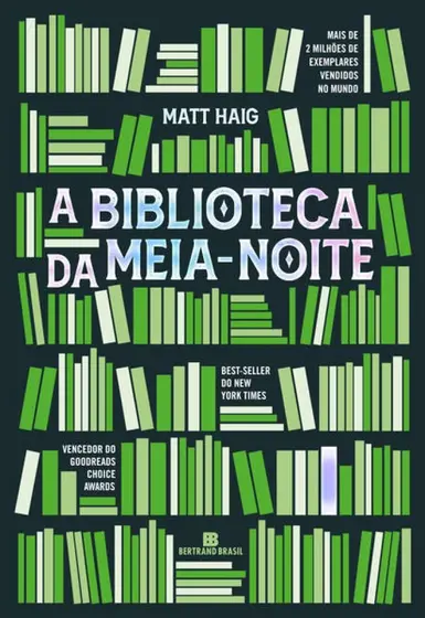 Livro – A Biblioteca da Meia-Noite – Bertrand Brasil