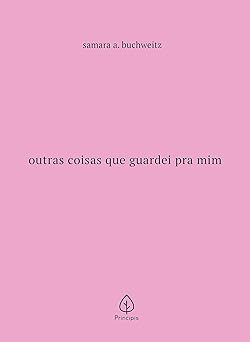 Outras coisas que guardei pra mim