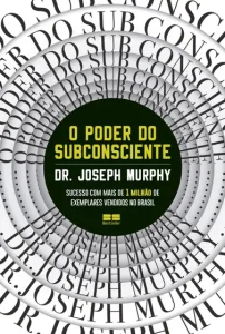 Livro – O poder do subconsciente – BestSeller