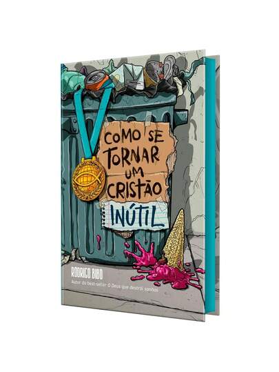 Livro Como Se Tornar Um Cristão Inútil | Rodrigo Bibo