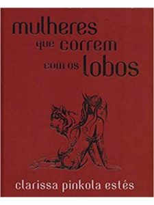 Mulheres que correm com os lobos
